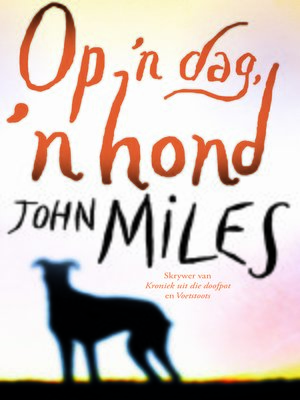 cover image of Op 'n dag, 'n hond